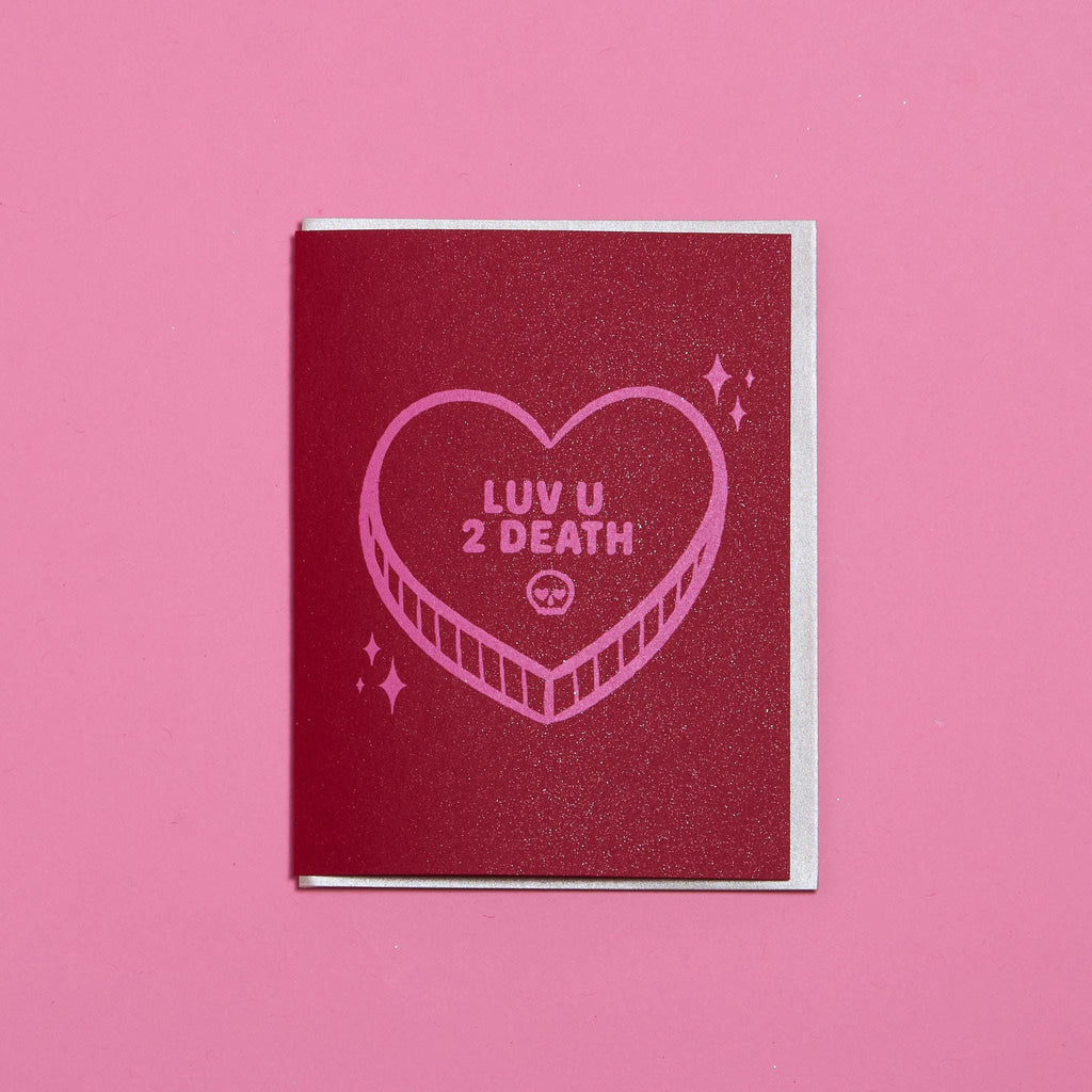 Luv U 2 Death Candy Heart Valentine Blank Handmade Greeting Card A2