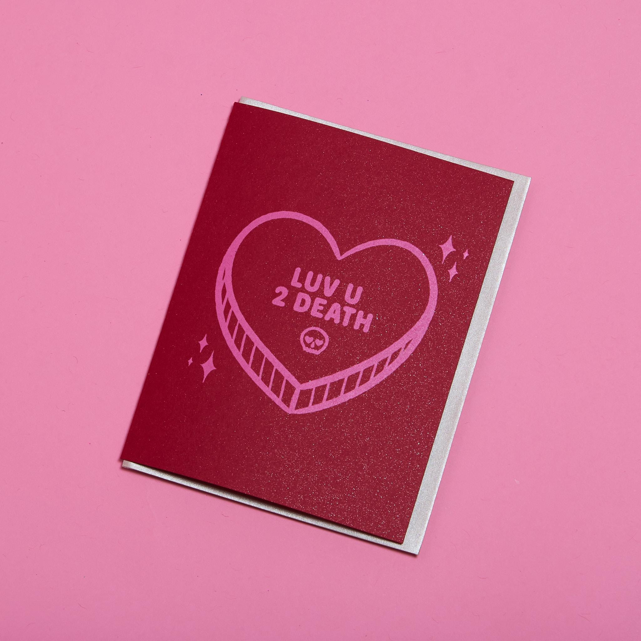 Luv U 2 Death Candy Heart Valentine Blank Handmade Greeting Card A2