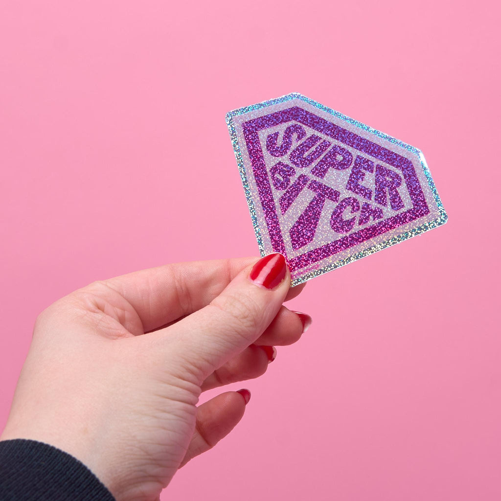 Super Bitch Glitter Sticker