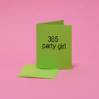 365 Party Girl Blank Greeting Card with Envelope